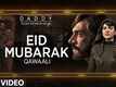 Eid Mubarak | Song - Daddy