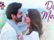 Dil Mera | Song - Guest Iin London