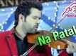 Na Pataku | Song Promo - Neerajanam