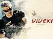 Official Trailer - Vivekam