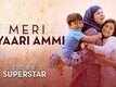 Meri Pyaari Ammi | Song - Secret Superstar