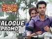 Dialogue Promo | 1 - Shaadi Mein Zaroor Aana