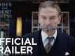 Official Trailer | 1 - Murder On The Orient Express