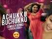 Achukku Buchukku | Song - Thiruttuppayale 2