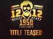 Official Teaser - 12-12-1950