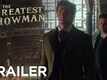 Official Trailer | 2 - The Greatest Showman