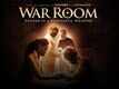 War Room - Official Trailer
