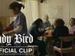 Movie Clip | 2 - Lady Bird