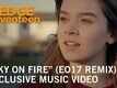 Sky On Fire - The Edge Of Seventeen