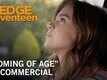 TV Spot - The Edge Of Seventeen