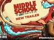Official Trailer - Middle School: The Worst Years Of My Life