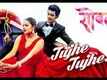 Tujhe Tujhe | Song - Sobat