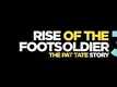 Official Teaser - Rise Of The Footsoldier 3: The Beginning