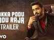 Sakka Podu Podu Raja - Official Trailer