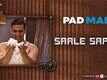 Saale Sapne | Song - Padman