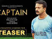 Captain - Official Teaser