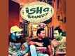 Ishq Brandy Trailer