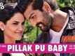 Pillak Pu Baby - Movie Yaarana | Latest Punjabi Song Video 2015 | Yuvraj Hans, Kashish Singh