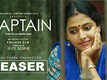 Captain - Official Teaser