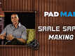 The Making - Padman