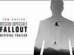 Mission: Impossible - Fallout - Official Hindi Trailer
