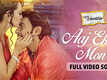 Love Via Friendship | Song - Aaj Ekla Mon