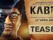 Kabir - Official Teaser