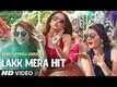 Sonu Ke Titu Ki Sweety | Song - Lakk Mera Hit
