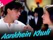 Mohabbatein | Song - Aankhein Khuli