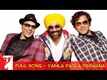Yamla Pagla Deewana | 2 - Title Track