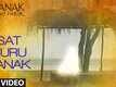 Nanak Shah Fakir | Song - Sat Guru Nanak