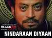 Blackmail | Song - Nindaraan Diyaan