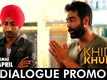 Khido Khundi - Dialogue Promo