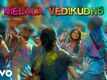 Arrambam | Song - Melala Vedikudhu