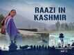 Raazi - The Making