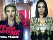 The Spy Who Dumped Me - Official Trailer