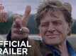 Old Man And The Gun - Official Trailer