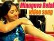 Kulfi | Song - Minuguva Belakali