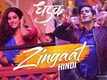 Dhadak | Song - Zingaat
