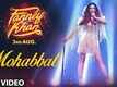 Fanney Khan | Song - Mohabbat
