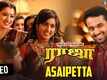 Naan Than Raja | Song - Asaipetta