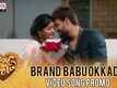 Brand Babu | Song Promo - Okkadu