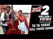 Tarak | Song - Ta Ta Tarak