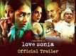 Love Sonia - Official Trailer