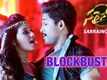 Sarrainodu | Song - BLOCKBUSTER