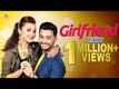 Girlfriend - Official Trailer