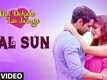 Din Dehade Lai Jaange​ | Song - Gal Sun