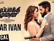 Thuppakki Munai | Song - Yaar Ivan 