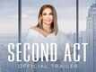 Second Act - Official Trailer