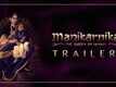 Manikarnika: The Queen Of Jhansi - Official Trailer